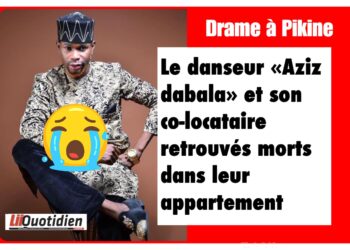 Drame à Pikine : Le danseur Aziz « Dabalaa » et son colocataire retrouvés morts dans leur appartement