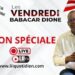 Direct: Edition Spéciale-Les Vendredis de Babacar DIONE/LÉGISLATIVES DU 17 NOVEMBRE