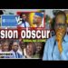 Direct : Les Vendredi de BABACAR DIONE : Théme Vision obscur